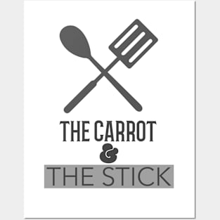 The Carrot & The Stick Posters and Art